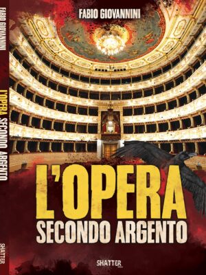 Libro l Opera secondo Argento - film di Dario Argento - Opera film Shatter Edizioni