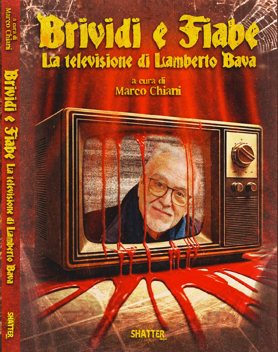 BRIVIDI E FIABE - La televisione di Lamberto Bava