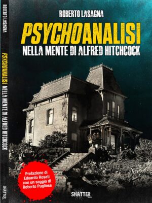 PSYCHOANALISI – Nella mente di Alfred Hitchcock